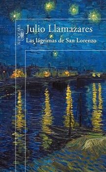 LAGRIMAS DE SAN LORENZO | 9788420414423 | LLAMAZARES, JULIO