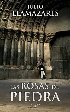ROSAS DE PIEDRA | 9788420473826 | LLAMAZARES, JULIO