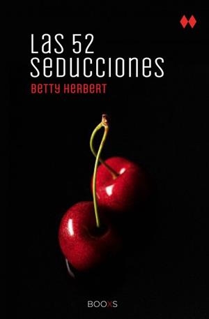 LAS 52 SEDUCCIONES FG  (BOOXS) | 9788466318846 | HERBERT, BETTY