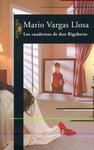 CUADERNOS DE DON RIGOBERTO, LOS (CARTONE) | 9788420482729 | VARGAS LLOSA, MARIO