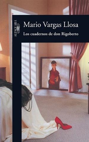 CUADERNOS DE DON RIGOBERTO ED 2013 | 9788420415697 | VARGAS LLOSA, MARIO