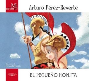 PEQUEÑO HOPLITA | 9788420405681 | PEREZ REVERTE