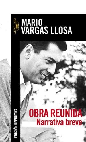 OBRA REUNIDA-NARRATIVA BREVE | 9788420484174 | VARGAS LLOSA, MARIO