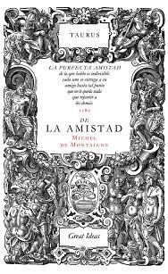 SOBRE LA AMISTAD | 9788430616572 | MONTAIGNE, MICHEL DE