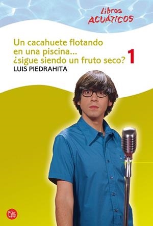 UN CACAHUETE FLOTANDO 1 | 9788466324212 | PIEDRAHITA  L