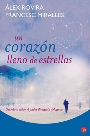 CORAZON LLENO DE ESTRELLAS UN | 9788466318198 | ROVIRA ALEX