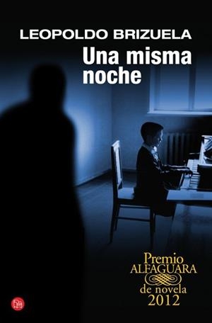 UNA MISMA NOCHE FG | 9788466327077 | BRIZUELA, LEOPOLDO