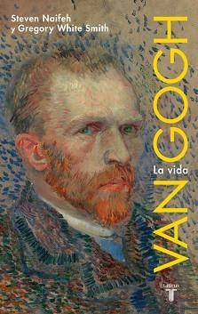 VAN GOGH | 9788430600915 | NAIFEH, STEVEN & SMITH, GREGORY