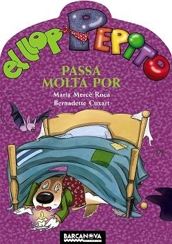 LLOP PEPITO PASSA MOLTA POR | 9788448926663 | -