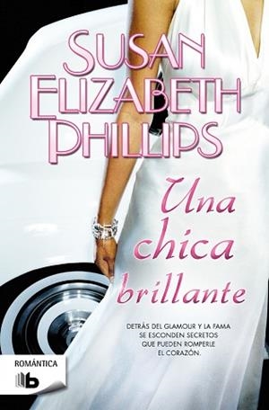 UNA CHICA BRILLANTE | 9788498729948 | PHILLIPS, SUSAN ELIZABETH