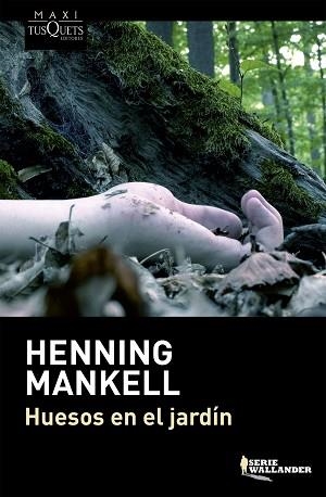HUESOS EN EL JARDÍN | 9788483839249 | HENNING MANKELL
