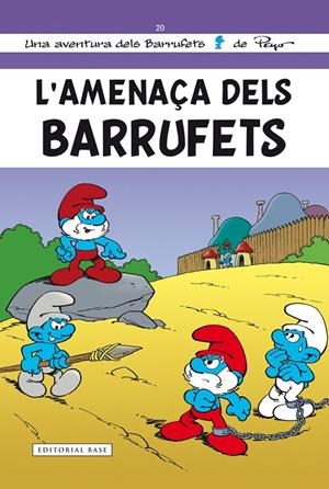 L'AMENAÇA DELS BARRUFETS | 9788416166268