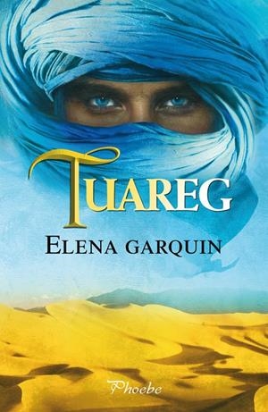 TUAREG | 9788415433934 | GARCÍA QUINTANILLA, ELENA