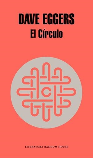 EL CÍRCULO | 9788439729082 | EGGERS,DAVE
