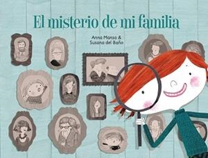 EL MISTERIO DE MI FAMILIA | 9788448841799 | MANSO,ANNA/DEL BAÑO RENNER,SUSANA