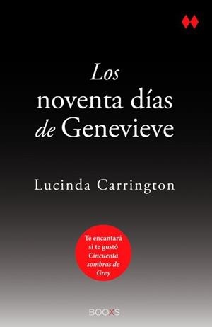 LOS NOVENTA DÍAS DE GENEVIEVE (BOOXS) | 9788466327992 | SCHONE, ROBIN/CARRINGTON, LUCINDA