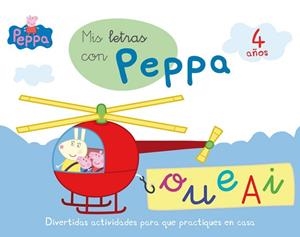 PEPA PIG. MIS LETRAS CON PEPPA (4 AÑOS) | 9788437200736 | EQUIPO PSICOPEDAGÓGICO SANTILLANA EDICIONES GENERALES/ALTEA/ENTERTAINMENT ONE UK LIMITED