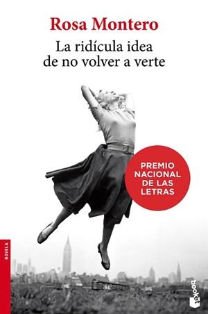 LA RIDÍCULA IDEA DE NO VOLVER A VERTE | 9788432222719 | ROSA MONTERO GAYO