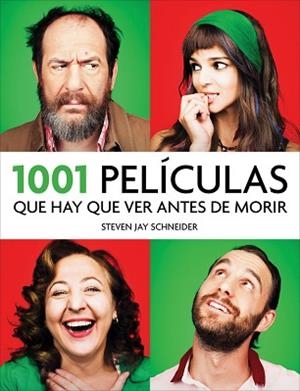 1001 PELICULAS QUE HAY QUE VER ANTES DE MORIR | 9788415989875 | SCHNEIDER,STEVEN JAY