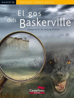 GOS DELS BASKERVILLE | 9788498046298 | DOYLE, ARTHUR CONAN , SIR (1859-1930) [VER TITULOS