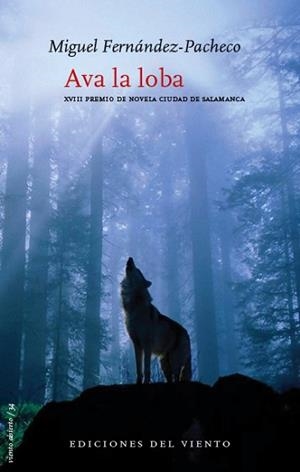 AVA LA LOBA | 9788415374756 | FERNÁNDEZ-PACHECO, MIGUEL