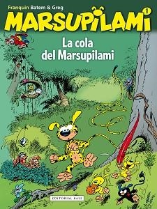 LA COLA DEL MARSUPILAMI | 9788415706335 | FRANQUIN, ANDRÉ