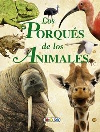 PORQUES DE LOS ANIMALES, LOS | 9788499138800 | BIGNOTTI, FRANCESCA