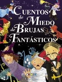 CUENTOS DE MIEDO, DE BRUJAS Y FA | 9788499138817 | MARIN, LORENA