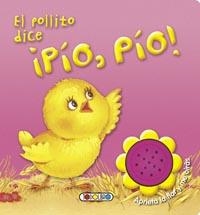 POLLITO DICE ­PIO, PIO!, EL | 9788499135656