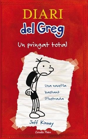 DIARI DEL GREG UN PRINGAT TOTAL EP | 9788492671052 | KINNEY, JEFF