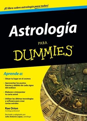 ASTROLOGÍA PARA DUMMIES | 9788432902109 | RAE ORION