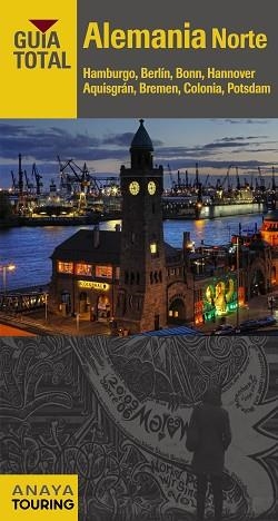 ALEMANIA NORTE | 9788499357225 | TOURING EDITORE / GRUPO ANAYA