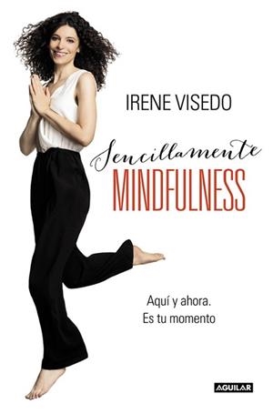 SENCILLAMENTE MINDFULNESS | 9788403015241 | VISEDO,IRENE