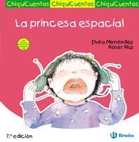 LA PRINCESA ESPACIAL | 9788421697252 | MENÉNDEZ, ELVIRA