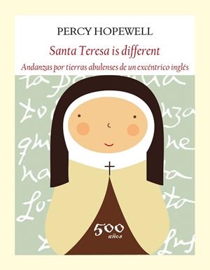 SANTA TERESA IS DIFFERENT | 9788494376900