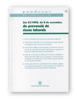 LLEI DE PREVENCIO DE RISCOS LABORALS | 9788439354550
