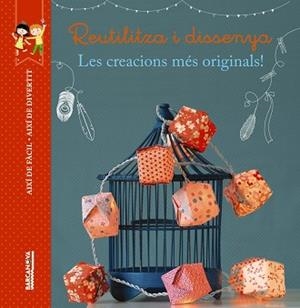 REUTILITZA I DISSENYA | 9788448934507 | THIBOULT, KARINE