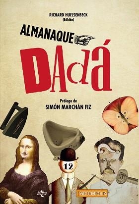 ALMANAQUE DADÁ | 9788430965632 | HUELSENBECK, RICHARD