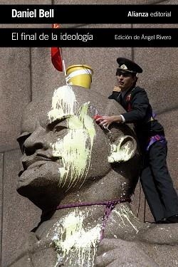 EL FINAL DE LA IDEOLOGÍA | 9788491040354 | BELL, DANIEL