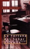LA FORTUNA DEL SE¥OR FILEMON | 9788434861893 | DE PALOL, MIQUEL