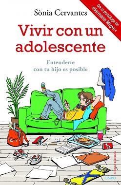 VIVIR CON UN ADOLESCENTE. ENTENDERTE CON TU HIJO E | 9788497546911 | AUTORES VARIOS