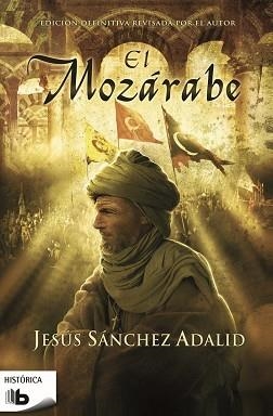 EL MOZÁRABE | 9788490701003 | SANCHEZ ADALID, JESUS