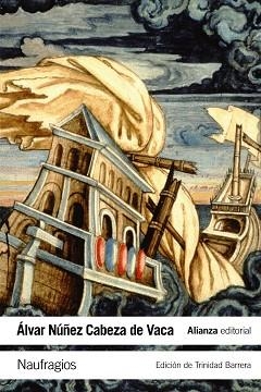 NAUFRAGIOS | 9788491040774 | CABEZA DE VACA, A. NÚÑEZ