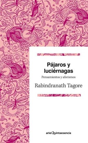 PÁJAROS Y LUCIÉRNAGAS | 9788434419629 | RABINDRANATH TAGORE