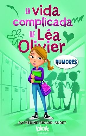 LA VIDA COMPLICADA DE LÉA OLIVIER. RUMORES | 9788416075638 | GIRARD-AUDET, CATHERINE