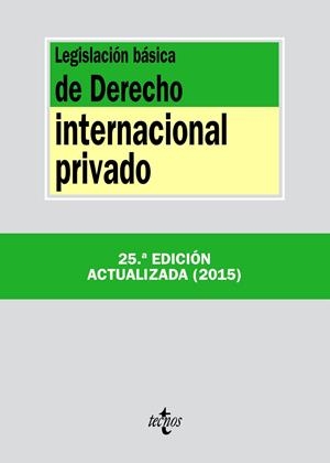 LEGISLACIÓN BÁSICA DE DERECHO INTERNACIONAL PRIVADO | 9788430966172 | EDITORIAL TECNOS