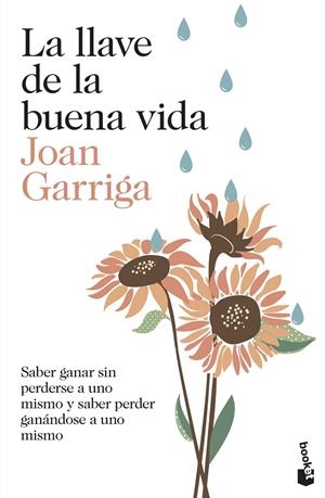 LA LLAVE DE LA BUENA VIDA | 9788423349739 | JOAN GARRIGA