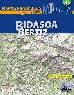 BIDASOA 1:25.000 BERTIZ -MAPAS PIRENAICOS SUA | 9788482165868 | ANGULO, MIGUEL; LOPEZ, GORKA