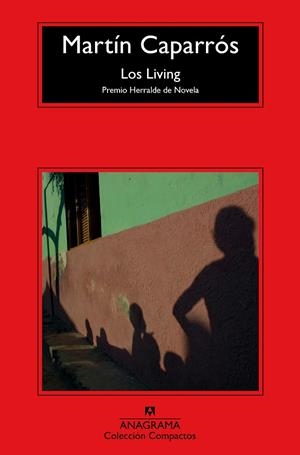 LOS LIVING | 9788433977823 | CAPARRÓS, MARTÍN
