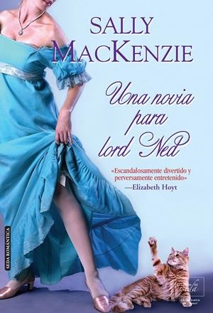 DUQUESA DEL AMOR. UNA NOVIA PARA LORD NED | 9788415854135 | MACKENZIE, SALLY